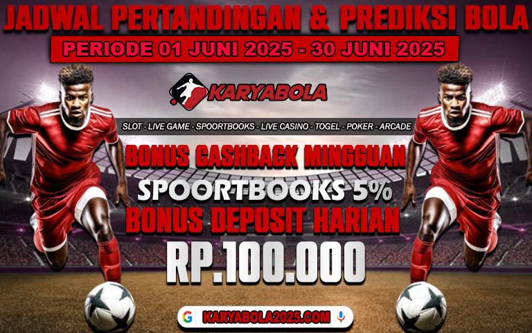 PREDIKSI PERTANDINGAN BOLA 01 JUNI – 02 JUNI 2025