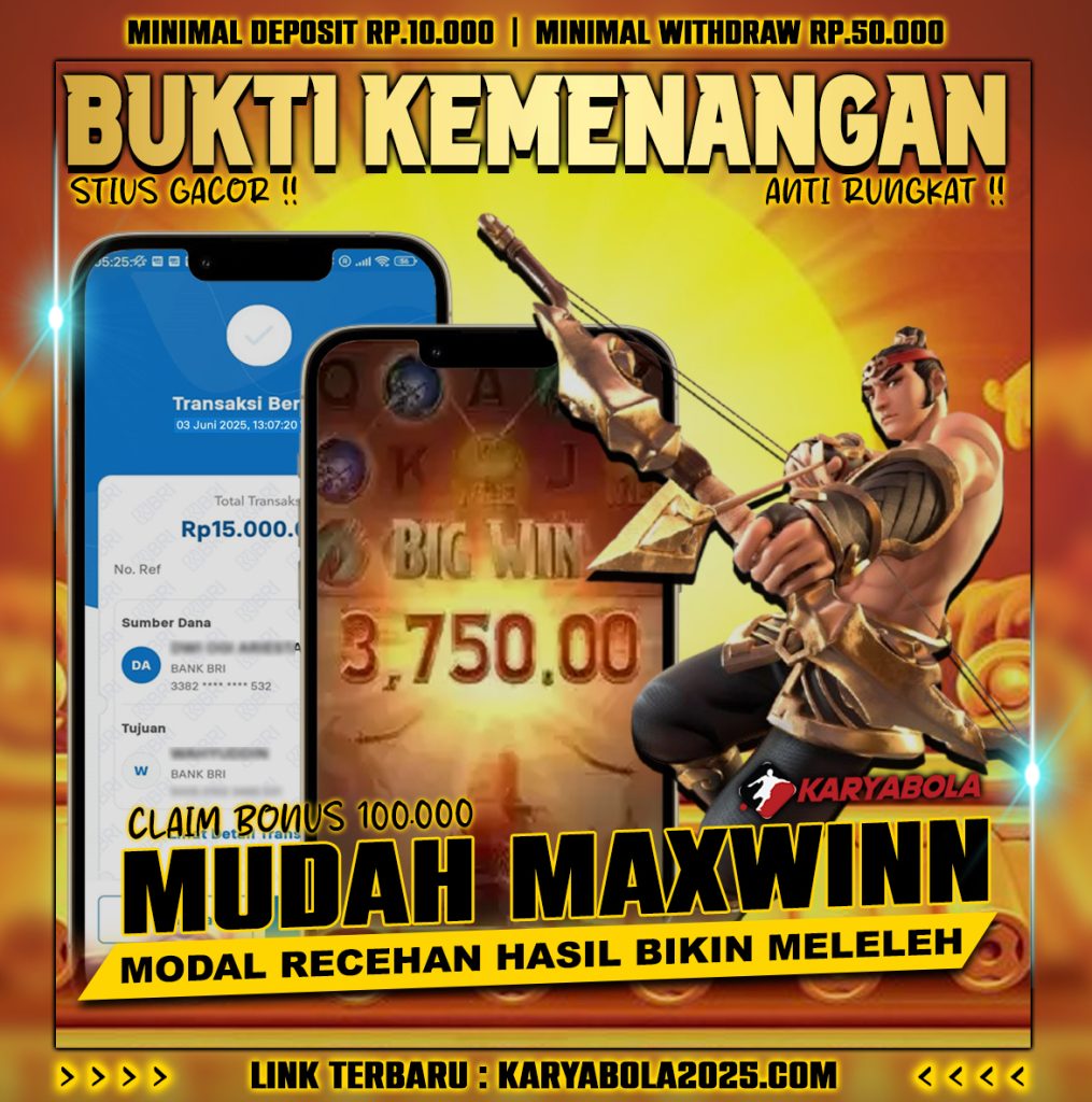 BUKTI KEMENANGAN KARYABOLA 03 JUNI 2025