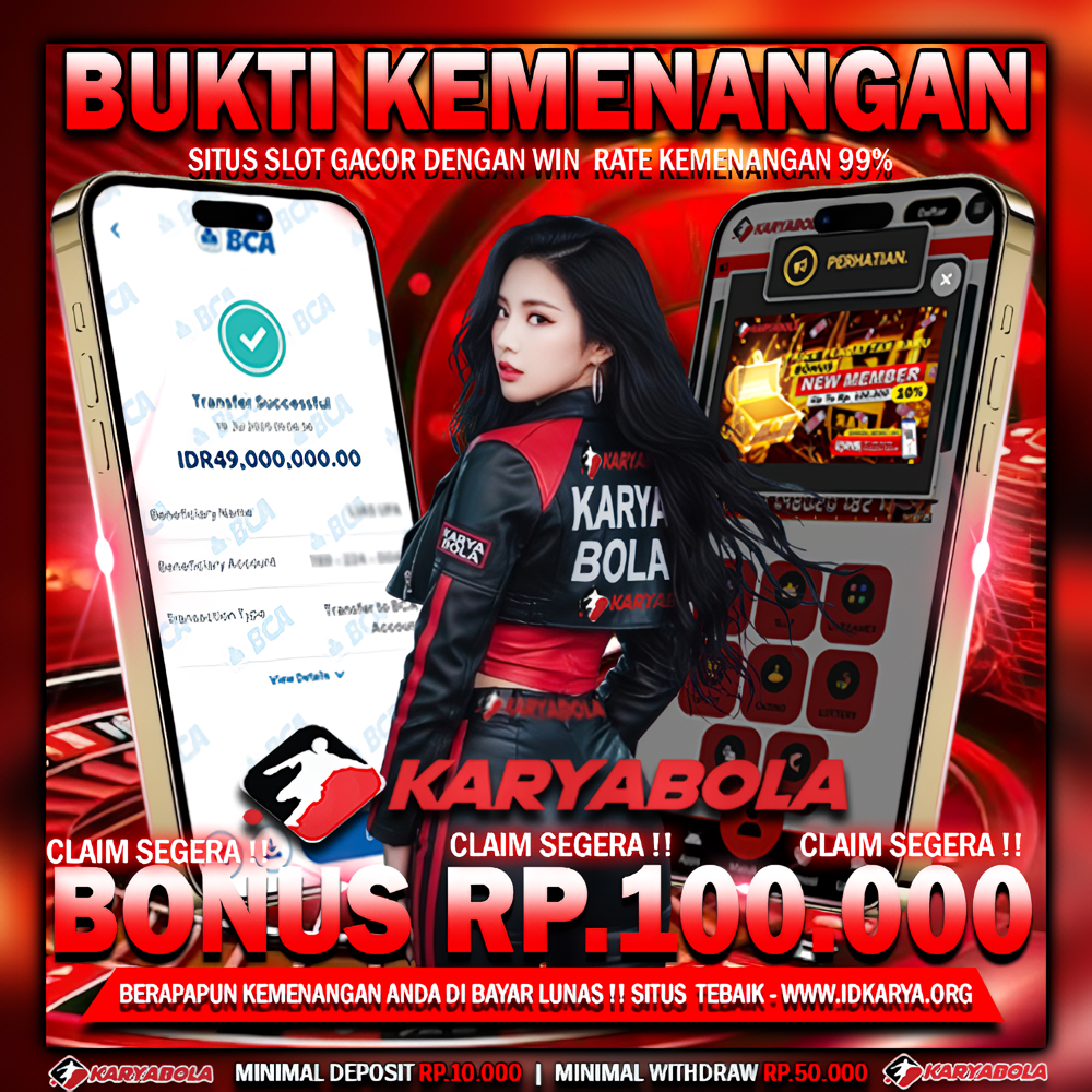 BUKTI KEMENANGAN KARYABOLA 19 JULI 2025